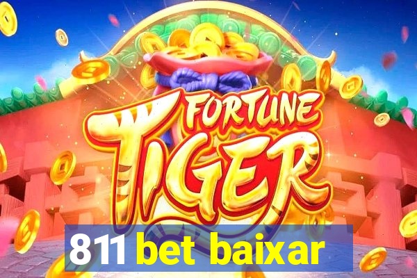 811 bet baixar